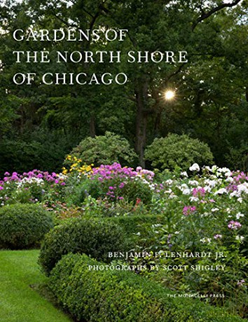 Gardens of the North Shore of Chicago - Benjamin F. Lenhardt Jr [KSIĄŻKA]