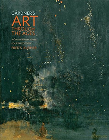 Gardner's Art through the Ages: A Concise Western History - Fred Kleiner [KSIĄŻKA]