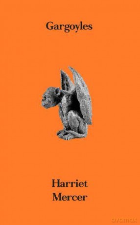 Gargoyles - Harriet Mercer [KSIĄŻKA]