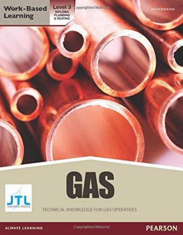 GAS: Technical Knowledge for Gas Operatives NVQ Level 3 Diploma Gas Pathway Candidate Handbook - JTL Training [KSIĄŻKA]