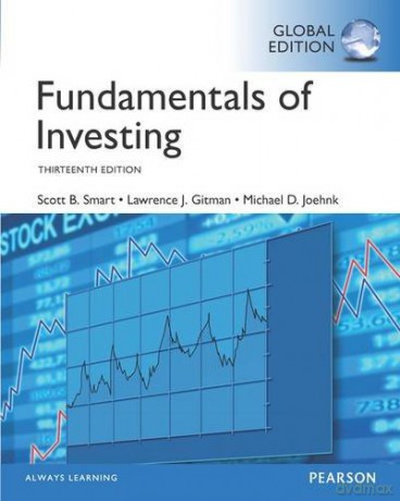 Fundamentals Of Investing, Global Edition - Scott Smart [KSIĄŻKA]