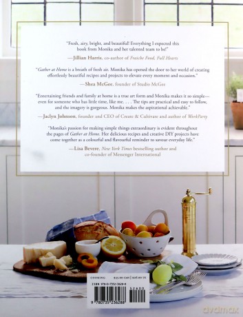 Gather at Home: Over 100 Simple Recipes, Diys, and Inspiration for a Year of Occasions - Monika Hibbs [KSIĄŻKA]