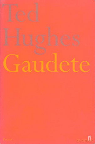 Gaudete Faber Poetry - Ted Hughes [KSIĄŻKA]