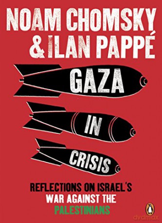 Gaza in Crisis: Reflections on Israel's War Against the Palestinians - Ilan Pappé [KSIĄŻKA]