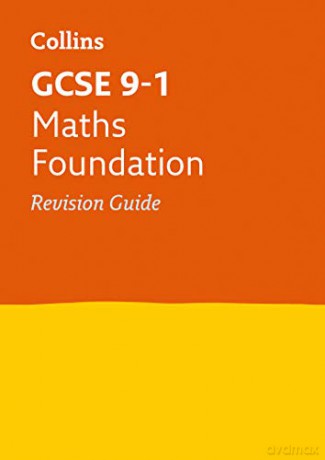 GCSE 9-1 Maths Foundation Revision Guide: Ideal for home learning, 2022 and 2023 exams Collins GCSE Grade 9-1 Revision - Collins GCSE [KSIĄŻKA]