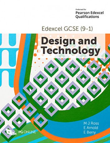 GCSE Edexcel Design and Technology D&T 1DT0 Course textbook by PG Online KS4 DT Exam Pass Complete Officially Endorsed Guide Pearson Examination Board Edexcel GCSE 9-1 Design and Technology - MJ Ross [KSIĄŻKA]