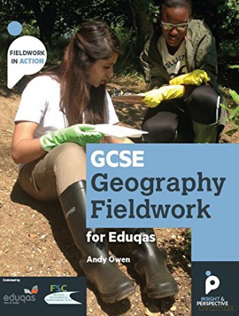 GCSE Geography Fieldwork Handbook for Eduqas Fieldwork in Action: 2 - Andy Owen [KSIĄŻKA]