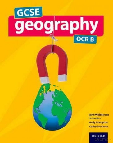 GCSE Geography OCR B Student Book GCSE Geography OCR B 2016 - John Widdowson [KSIĄŻKA]