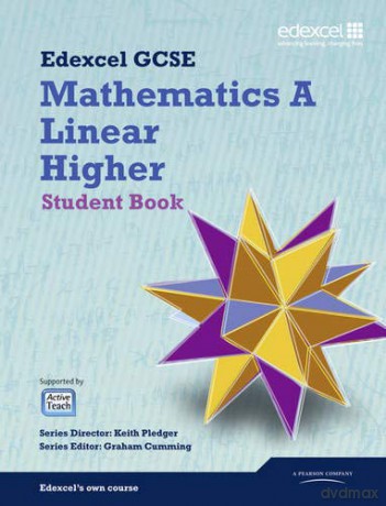 GCSE Mathematics Edexcel 2010: Spec A Higher Student Book GCSE Maths Edexcel 2010 - Keith Pledger [KSIĄŻKA]