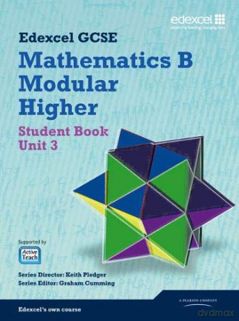 GCSE Mathematics Edexcel 2010: Spec B Higher Unit 3 Student Book GCSE Maths Edexcel 2010 - Keith Pledger [KSIĄŻKA]