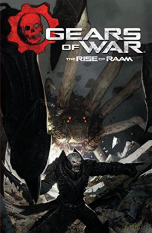 Gears of War: The Rise of Raam - Kurtis J. Wiebe [KSIĄŻKA]