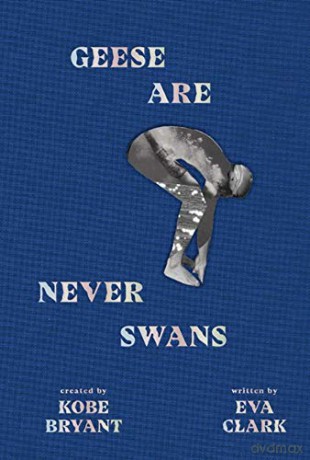 Geese Are Never Swans - Eva Clark [KSIĄŻKA]