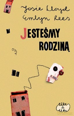 Jesteśmy Rodziną - Josie Lloyd [KSIĄŻKA]