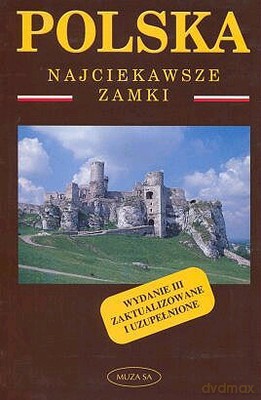 Polska Najciekawsze Zamki - Izabela Kaczyńska Tomasz Kaczyński [KSIĄŻKA]