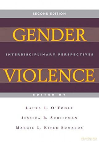 Gender Violence: Interdisciplinary Perspectives - Laura L. O'Toole [KSIĄŻKA]