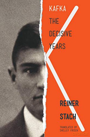 Kafka: The Decisive Years [KSIĄŻKA]