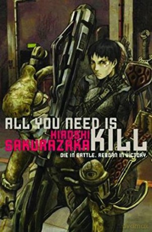 All You Need Is Kill [KSIĄŻKA]
