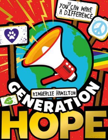Generation Hope: Youth Can Make a Difference! - Kimberlie Hamilton [KSIĄŻKA]