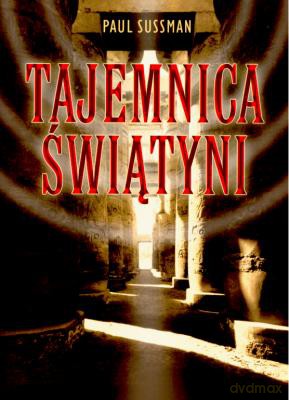 Tajemnica Świątyni - Paul Sussman [KSIĄŻKA]