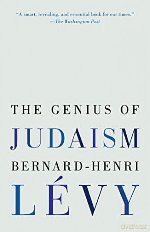 Genius of Judaism - Bernard-Henri Levy [KSIĄŻKA]