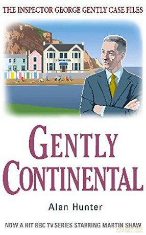 Gently Continental George Gently - Alan Hunter [KSIĄŻKA]