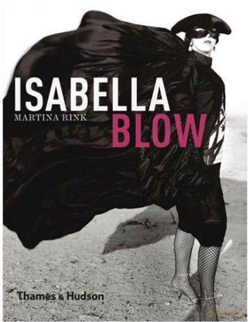 Isabella Blow - Martina Rink [KSIĄŻKA]