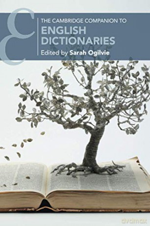 The Cambridge Companion To English Dictionaries (Cambridge Companions To Literature) - Sarah Ogilvie [KSIĄŻKA]