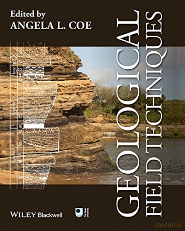 Geological Field Techniques - Angela L. Coe [KSIĄŻKA]