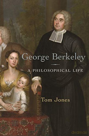 George Berkeley: A Philosophical Life - Jones [KSIĄŻKA]