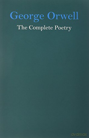 George Orwell the Complete Poetry - Dione Venables [KSIĄŻKA]