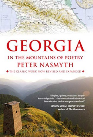 Georgia in the Mountains of Poetry - Peter Nasmyth [KSIĄŻKA]