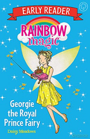 Georgie the Royal Prince Fairy Rainbow Magic Early Reader - Daisy Meadows [KSIĄŻKA]