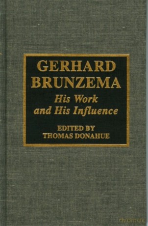 Gerhard Brunzema: His Work and His Influence - Thomas Donahue [KSIĄŻKA]