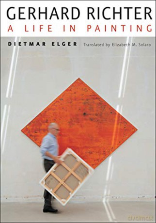 Gerhard Richter: A Life in Painting - Dietmar Elger [KSIĄŻKA]