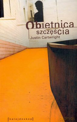 Obietnica Szczęścia - Justin Cartwright [KSIĄŻKA]