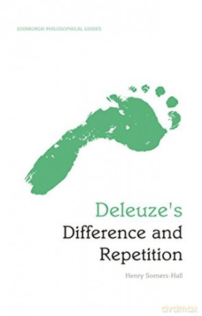 Deleuze's Difference And Repetition: An Edinburgh Philosophical Guide (Edinburgh Philosophical Guides) [KSIĄŻKA]