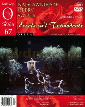 Kolekcja La Scala: Opera 67 - Ercole su'l Termodonte [DVD]