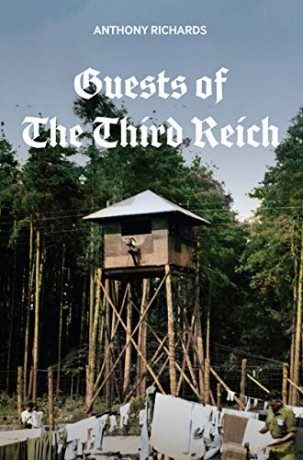 Guests Of The Third Reich: The British Pow Experience In Germany 1939-1945 - Anthony Richards [KSIĄŻKA]