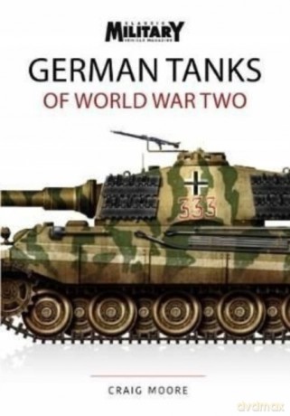 German Tanks Of World War Two - Craig Moore [KSIĄŻKA]