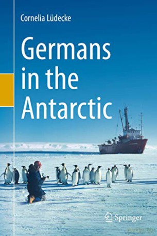 Germans in the Antarctic - Cornelia Lüdecke [KSIĄŻKA]