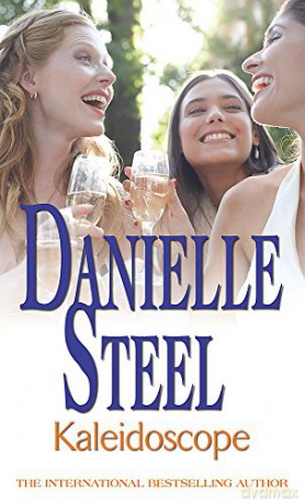 Kaleidoscope: An Epic, Unputdownable Read From The Worldwide Bestseller - Danielle Steel [KSIĄŻKA]