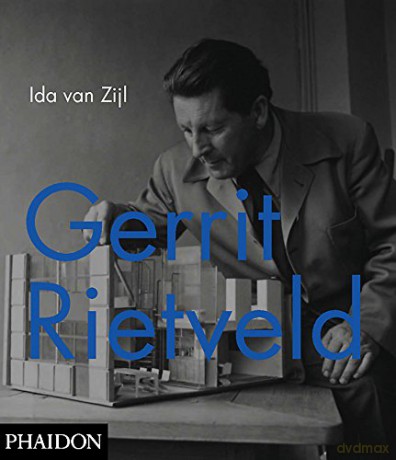 Gerrit Rietveld - Ida van Zijl and Centraal Museum [KSIĄŻKA]