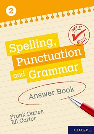 Get It Right: KS3; 11-14: Spelling, Punctuation and Grammar Answer Book 2 - Frank Danes [KSIĄŻKA]