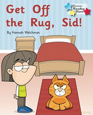 Get off the Rug, Sid! Reading Stars: Phonics Phase 2 - Hannah Welchman [KSIĄŻKA]