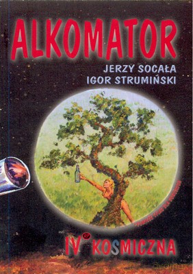 Alkomator - Jerzy Socała, Igor Strumiński [KSIĄŻKA]