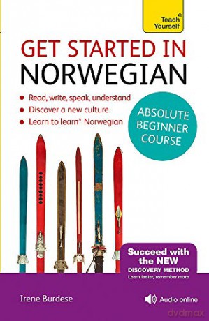 Get Started in Norwegian Absolute Beginner Course: Book and audio support Teach Yourself - Irene Burdese [KSIĄŻKA]