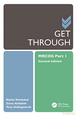 Get Through MRCOG Part 1 - Rekha Wuntakal [KSIĄŻKA]