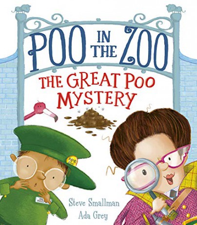 Poo In The Zoo: The Great Poo Mystery: 2 (Poo In The Zoo (2)) - Steve Smallman [KSIĄŻKA]