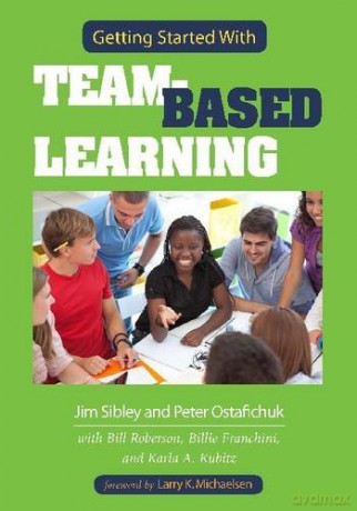 Getting Started With Team-based Learning - Jim Sibley [KSIĄŻKA]