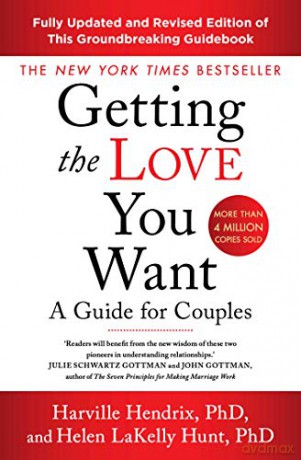 Getting The Love You Want Revised Edition: A Guide for Couples - Harville Hendrix [KSIĄŻKA]